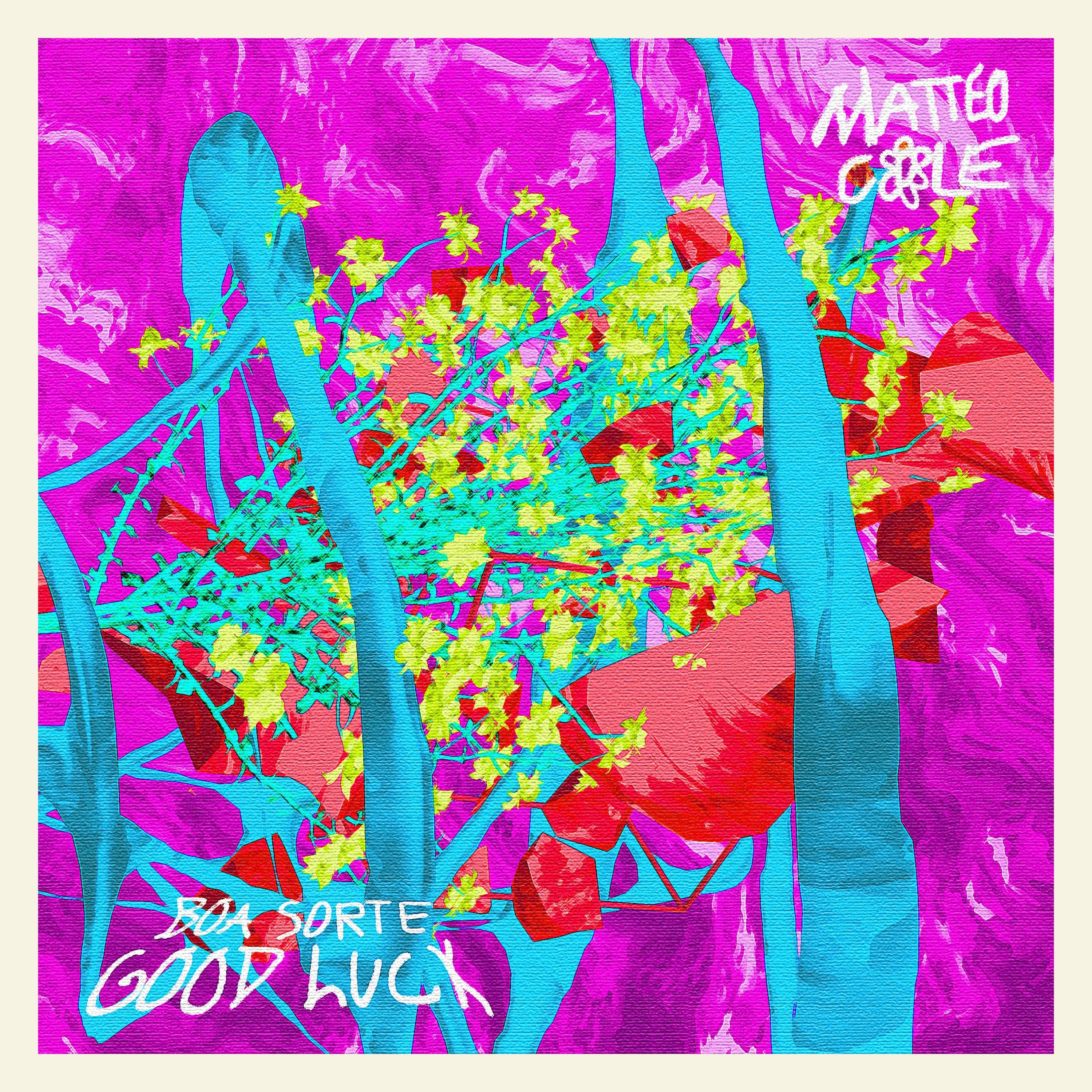 Boa Sorte / Good Luck - Single