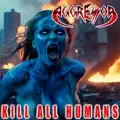 Kill All Humans