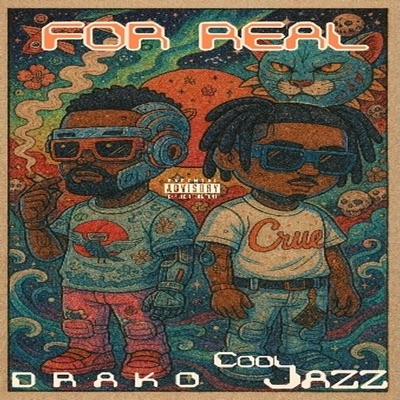 For Real (feat. D R A K O) - Single