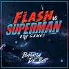 Superman Vs Flash (feat. Magic Beats) - Single