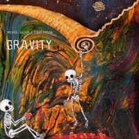 Gravity - Single - Michael Wilbur & Tonio Sagan