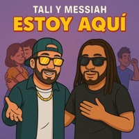 ESTOY AQUI - Single - Tali y Messiah