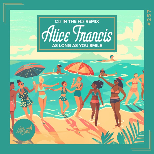 As Long as You Smile (C@ in the H@ Remix) - Single