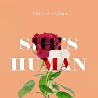 She's Human - Single - Phillip Sajiwa