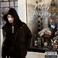 Polvos Magicos - Single - Yezzy Wallace & Lito El Blanco