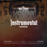 Mi Dios Es El Primero (feat. Montesanto) [Instrumental] - Single - Lorens Salcedo