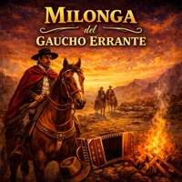 Milonga del Gaucho Errante - Single - Don Bernardo