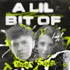 VINNE & B Jones - A Lil Bit Of