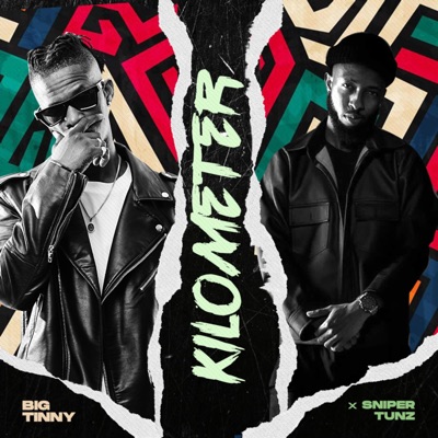 Kilometer (feat. Snipertunz) - Single