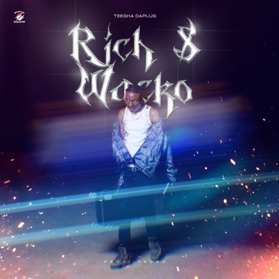 Rich $ Wacko - Single