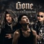Gone (feat. Lil BK & Chinatown Runner) - Single