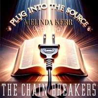 Plug InTo The Source (They Must Know Remix) - Single - The Chain Breakers