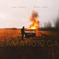 Zamansızca - Single - Leo Lidran