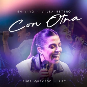 Con Otra (feat. La banda de Carlitos) [En Vivo]