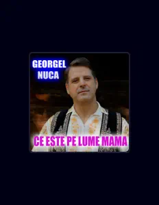 Georgel Nuca을(를) 듣고, 뮤직 비디오를 보고, 약력을 읽고, 투어 일정 등을 확인하세요!