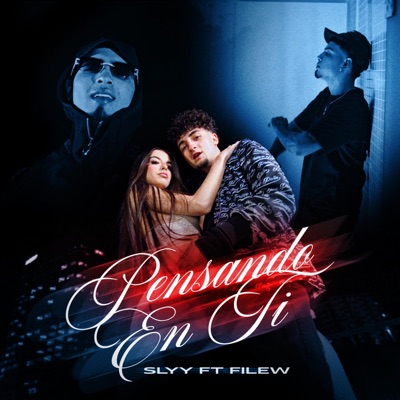 Pensando en ti (feat. Slyy33z) - Single
