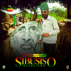 Sibusiso (Blessings) - Perfect Giddimani & Sinky Beatz