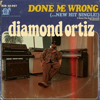 Diamond Ortiz - Done Me Wrong artwork