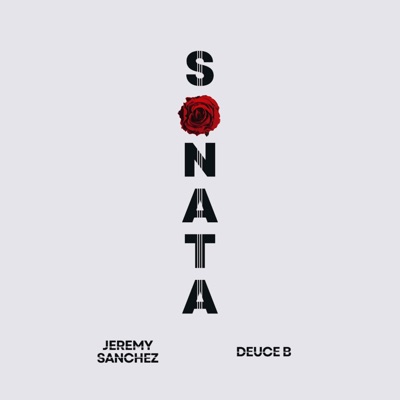Sonata (feat. Deuce B) - Single