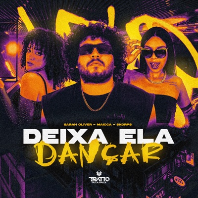 Deixa Ela Dançar - Single