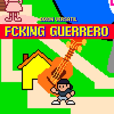 Fcking Guerrero - Single