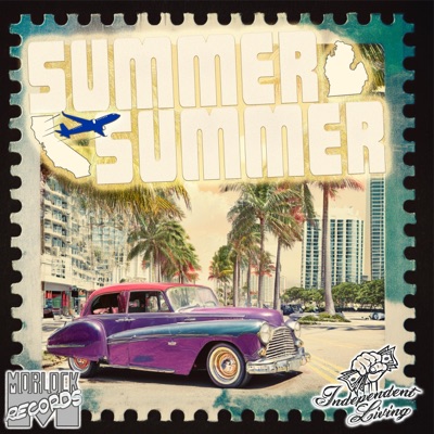 Summer Summer (feat. Outwilling & Fat King) - Single