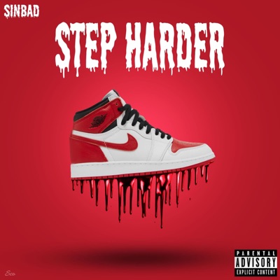 Step Harder (feat. TDB Sinbad) - Single