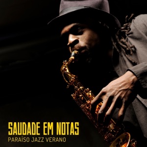 Saudade em Notas: Coleção de Jazz