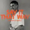 Say It That Way