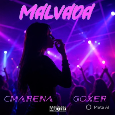 Malvada (feat. Goxer) - Single
