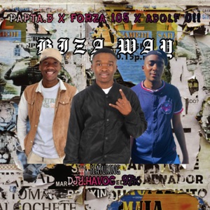 Biza Way (feat. Djy.Havoc_97k)