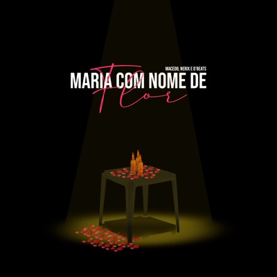 Maria Com Nome de Flor - Single