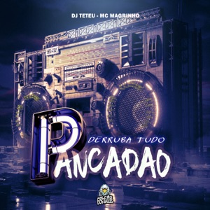 Pancadão Derruba Tudo