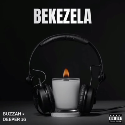 Bekezela (feat. Deeper 16) - Single