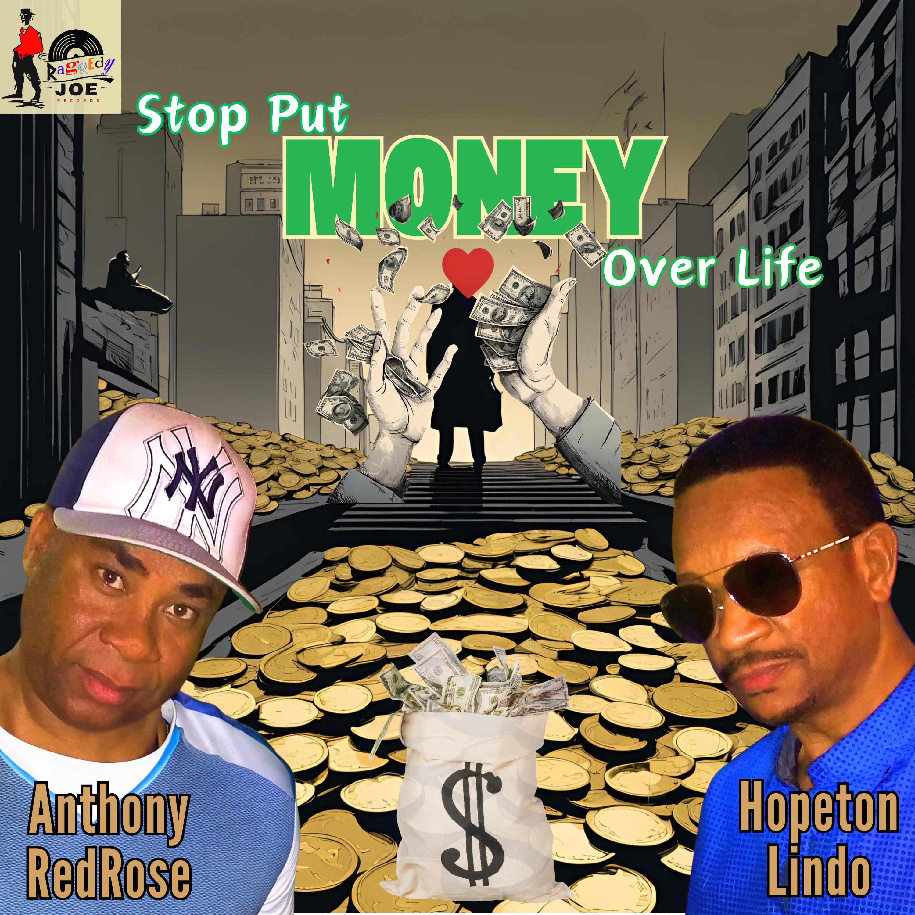 Stop Put Money Over Life (feat. Hopeton Lindo) - Single