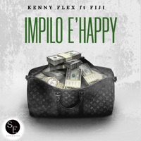 Impilo e'Happy (feat. Fiji) - Single - Kenny Flex