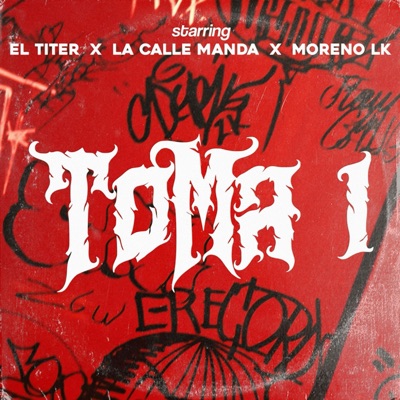 Titer La Calle Manda (feat. La Calle Manda & Moreno LK) - Single