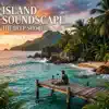 555 - Island Soundscape