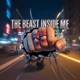 The Beast Inside Me Single