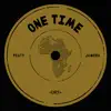 One Time
