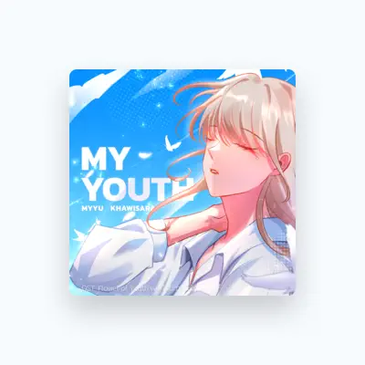 Listen to Myyu Khawisara, watch music videos, read bio, see tour dates & more!