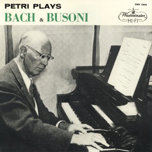 Egon Petri plays Bach and Busoni