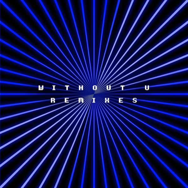 without u (remixes) - Single