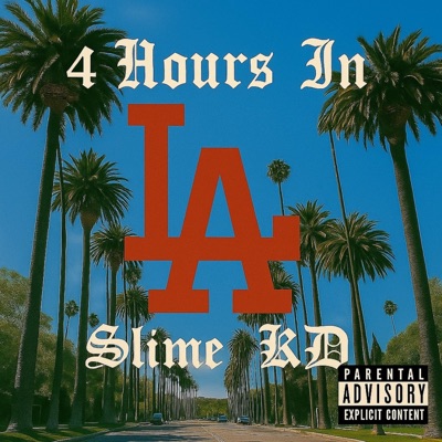 4 Hours In LA