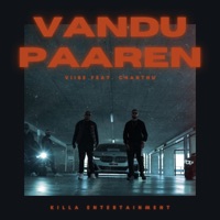 Vandu Paaren (feat. Chanthu) - Single - Viibe