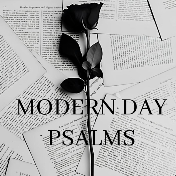 Modern Day Psalms