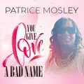 You Give Love A Bad Name