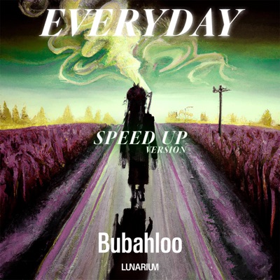 Everyday (Speed Up) - Single