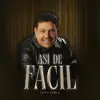 Otto Serge - Así De Fácil