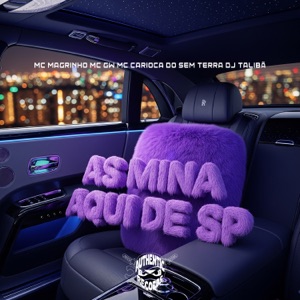 As Mina Aqui de Sp (feat. MC GW & Mc Magrinho)